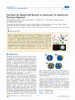 Research paper thumbnail of Can Silver Be Alloyed with Bismuth on Nanoscale? An Optical and Structural Approach