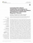 Research paper thumbnail of Leveraging Sub-national Collaboration and Influence for Improving Animal Health Surveillance and Response: A Stakeholder Mapping in Tanzania