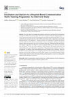 Research paper thumbnail of Facilitators and Barriers to a Hospital-Based Communication Skills Training Programme: An Interview Study