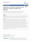 Research paper thumbnail of Implications of ethylene biosynthesis and signaling in soybean drought stress tolerance