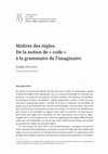 Research paper thumbnail of Maîtres des règles. De la notion de « code » à la grammaire de l’imaginaire