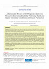 Research paper thumbnail of A Systematic Review of Self-Reported Outcome Measures Assessing Disability Following Hand and Upper Extremity Conditions in Persian Population