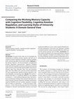 Research paper thumbnail of Comparing the Working Memory Capacity with Cognitive Flexibility, Cognitive Emotion Regulation, and Learning Styles of University Students: A Domain General View