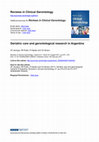 Research paper thumbnail of Geriatric care and gerontological research in Argentina