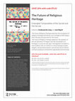 Research paper thumbnail of The Future of Religious Heritage: Entangled Temporalities of the Sacred and the Secular