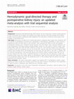 Research paper thumbnail of Hemodynamic goal-directed therapy and postoperative kidney injury: an updated meta-analysis with trial sequential analysis