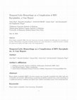 Research paper thumbnail of Temporal Lobe Hemorrhage as a Complication of HSV Encephalitis, a Case Report