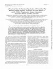 Research paper thumbnail of A Structural Basis for Substrate Specificities of Protein Ser/Thr Kinases: Primary Sequence Preference of Casein Kinases I and II, NIMA, Phosphorylase Kinase, Calmodulin-Dependent Kinase II, CDK5, and Erk1