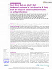 Research paper thumbnail of Real-World Data on Adult T-Cell Leukemia/Lymphoma in Latin America: A Study From the Grupo de Estudio Latinoamericano de Linfoproliferativos