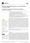 Research paper thumbnail of Discovery of Pyrrolidine-2,3-diones as Novel Inhibitors of P. aeruginosa PBP3