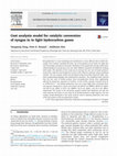 Research paper thumbnail of Cost Analysis Model for Catalytic Conversion of Syngas in to Light Hydrocarbon Gases