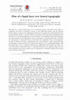 Research paper thumbnail of Flow of a liquid layer over heated topography