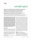 Research paper thumbnail of Segments missing from the draft human genome sequence can be isolated by transformation‐associated recombination cloning in yeast