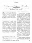 Research paper thumbnail of Partial Laparoscopic Decapsulation of Splenic Cysts