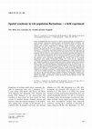 Research paper thumbnail of Spatial synchrony in vole population fluctuations - a field experiment