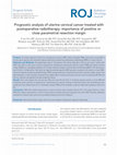 Research paper thumbnail of Prognostic analysis of uterine cervical cancer treated with postoperative radiotherapy: importance of positive or close parametrial resection margin