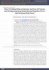 Research paper thumbnail of Effect Of Adding Different Quantity And Sizes Of Volcanic Ash On Improving Some Hydro-Physical Properties Of Vertisol in Houran Plain (Syria)