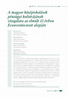 Research paper thumbnail of A magyar középiskolások pénzügyi kultúrájának vizsgálata az elmúlt 10 évben Econventio-teszt alapján