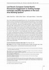 Research paper thumbnail of Last Resort: European Central Bank's Permanent Engagement in Tackling Foreign Exchange Liquidity Disruptions in the Euro Area Banking System