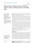 Research paper thumbnail of Epidemiology of nonfatal stroke and transient ischemic attack in Al-Kharga District, New Valley, Egypt