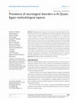 Research paper thumbnail of Prevalence of neurological disorders in Al Quseir, Egypt: methodological aspects