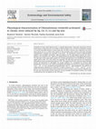 Research paper thumbnail of Physiological characterization of Chlamydomonas reinhardtii acclimated to chronic stress induced by Ag, Cd, Cr, Cu and Hg ions