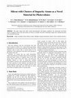 Research paper thumbnail of Silicon with Clusters of Impurity Atoms as a Novel Material for Photovoltaics