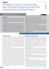 Research paper thumbnail of Correlation of Pupil to Limbus Diameter Ratio with Blood Pressure and Heart Rate among Parkinson’s Disease Patients