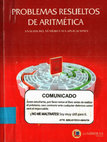 Research paper thumbnail of Problemas resueltos de Aritmética: análisis de número y sus aplicaciones, 2011 -Asociación fondo de Investigadores y Editores.