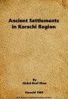 Research paper thumbnail of Ancient Settlements in Karachi Region Abdul Rauf Khan 1968 cs (1)