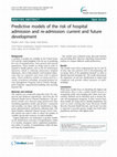 Research paper thumbnail of Predictive models of the risk of hospital admission and re-admission: current and future development