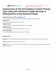 Research paper thumbnail of Assessment of The ACG System in Dutch Primary Care Using GP’s Electronic Health Records: A Retrospective Cross-Sectional Study