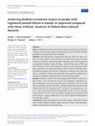 Research paper thumbnail of Achieving diabetes treatment targets in people with registered mental illness is similar or improved compared with those without: Analyses of linked observational datasets