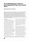 Research paper thumbnail of Survey Methodology in Violence-prone Khayelitsha, Cape Town, South Africa