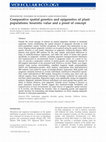 Research paper thumbnail of Comparative spatial genetics and epigenetics of plant populations: heuristic value and a proof of concept