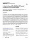 Research paper thumbnail of Genetic polymorphisms of GSTP1, XRCC1, XPC and ERCC1: prediction of clinical outcome of platinum-based chemotherapy in advanced non-small cell lung cancer patients of Bangladesh