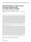 Research paper thumbnail of Evaluating Completeness of Species Lists for Conservation and Macroecology: a Case Study of Mexican Land Birds