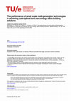 Research paper thumbnail of The performance of small scale multi-generation technologies in achieving cost-optimal and zero-energy office building solutions