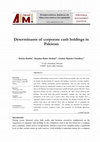 Research paper thumbnail of Determinants of corporate cash holdings in Pakistan