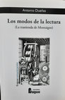 Research paper thumbnail of Los modos de la lectura (La trastienda de Montaigne)