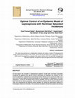 Research paper thumbnail of Optimal Control of an Epidemic Model of Leptospirosis with Nonlinear Saturated Incidences