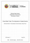 Research paper thumbnail of Virtual Water Trade: The Implications of Capital Scarcity