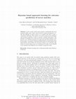 Research paper thumbnail of Bayesian Based Approach Learning for Outcome Prediction of Soccer Matches