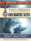 Research paper thumbnail of Two Person Close Quarters Tactics Urban Tactics for Defending Against