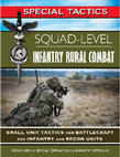 Research paper thumbnail of Squad Level Infantry Rural Combat Small Unit Tactics and Battlecraft