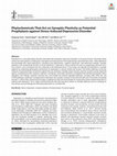 Research paper thumbnail of Phytochemicals That Act on Synaptic Plasticity as Potential Prophylaxis against Stress-Induced Depressive Disorder