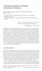 Research paper thumbnail of 3 Maximum-Likelihood Methodsin Quantum Mechanics