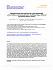 Research paper thumbnail of Sedimentology and distribution of late quaternary calciturbidites and calcidebrites in the Mozambique Channel (Southwest Indian Ocean)