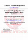 Research paper thumbnail of Evaluation of the Quality of Cancer-Related Fatigue Clinical Practice Guidelines