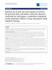 Research paper thumbnail of Optimal set of grid size and angular increment for practical dose calculation using the dynamic conformal arc technique: a systematic evaluation of the dosimetric effects in lung stereotactic body radiation therapy